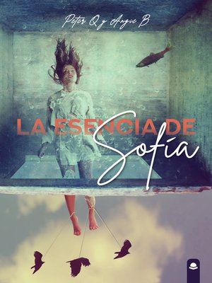 cover image of La esencia de Sofía